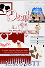 Death Of A Honeymoon