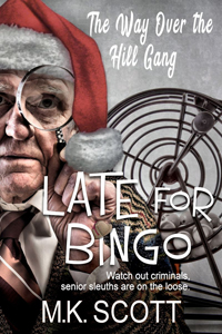 Late For Bingo