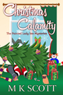 Christmas Calamity