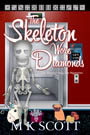 The Skeleton Wore Diamonds